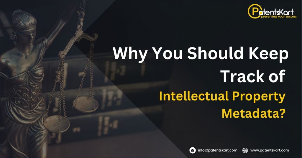 IP metadata, Intellectual Property Metadata, patent