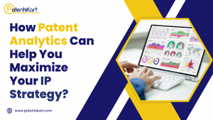 How Patent Analytics Can Help You Maximize Your IP Strategy