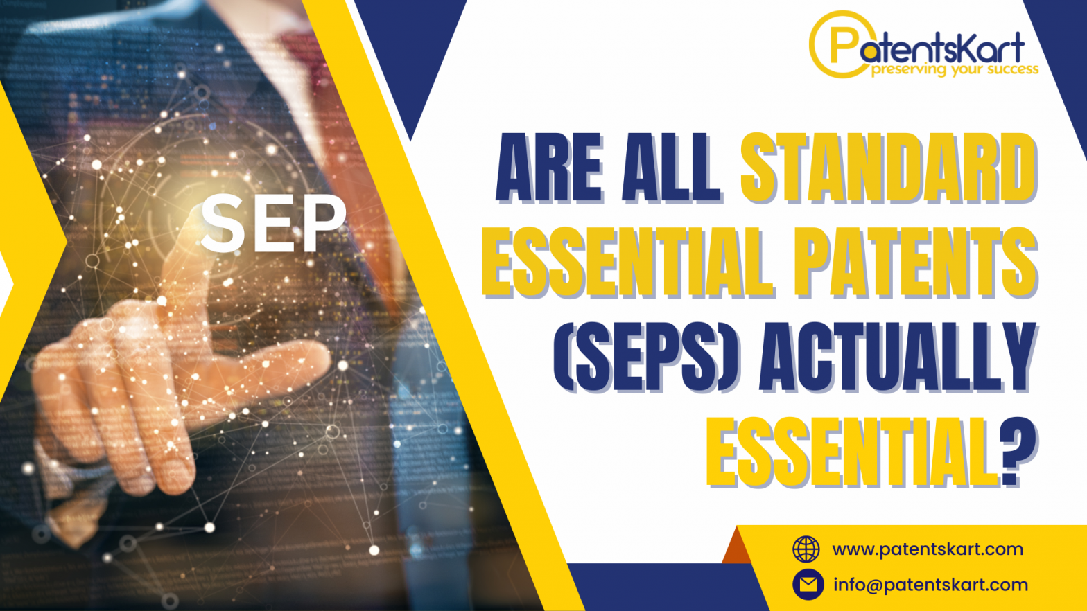 Standard Essential Patents (SEPs)