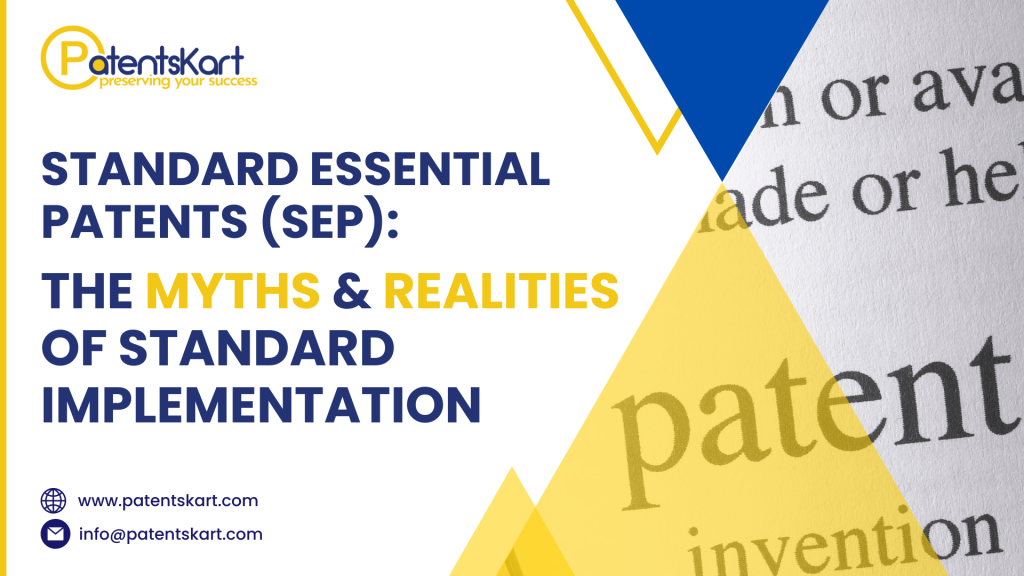 SEPs, Standard Essential Patents, patents