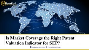 Is Market Coverage the Right Patent Valuation Indicator for SEP?
