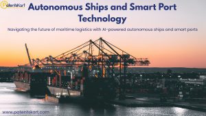 What Are Autonomous Ships and Smart Port Technology and How Are They Shaping the Future of Global Shipping?