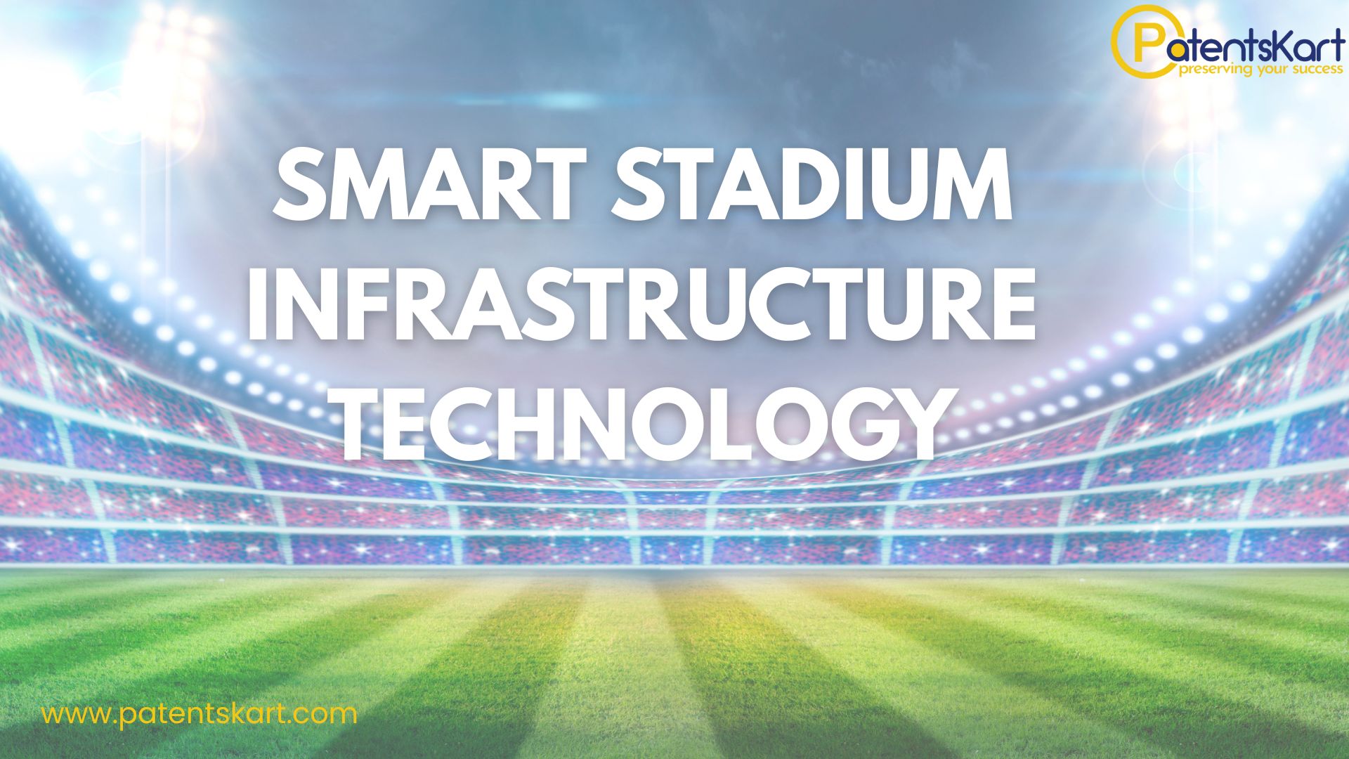 smart stadium infrastructure technology