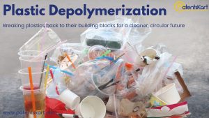 Plastic Depolymerization: Market Trends, Technologies, Startups & Future of Chemical Recycling