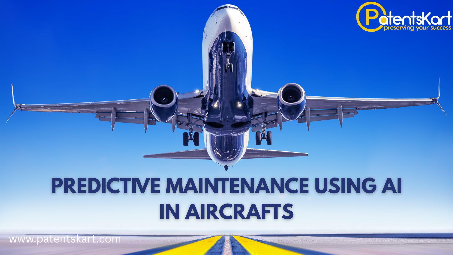 Predictive Maintenance Using AI in Aircrafts - Patentskart