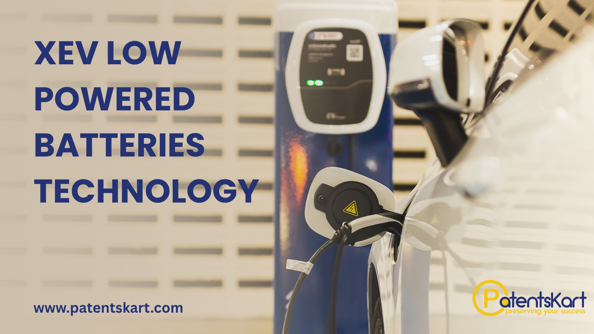 XEV low powered batteries technology